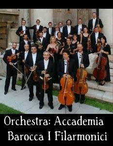 Orchestra: Accademia Barocca I Filarmonici