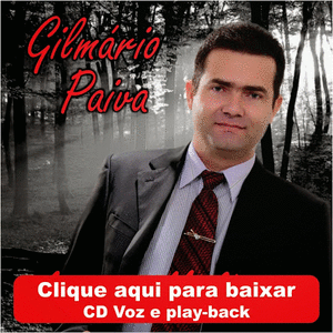 Gilmário Paiva - Baixar CDs