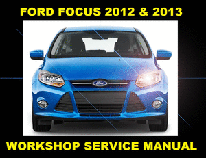 2013 ford focus workshop manual pdf