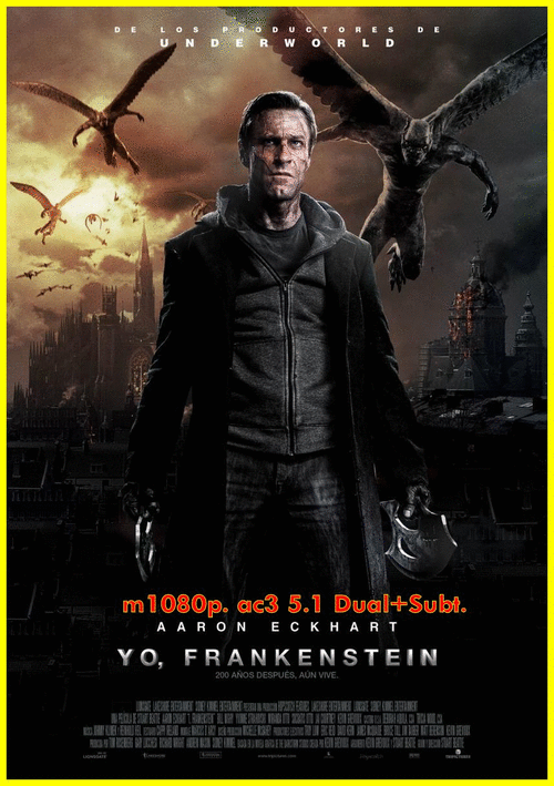 099c14faf49b9febc06333c7ebde9ce1 - Yo, Frankenstein (2014) [m1080p. ac3 5.1 Dual+Subt.] [Ficción, Acción] [MeGa]