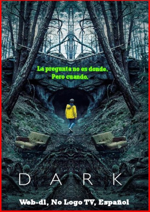 273cb11b66efe5336a90048678f18ee5 - Dark [T1] (2017) [Web-dl, No Logo TV, Español] [Secuestros, Años 80, Sobrena.] [10/10]