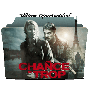 4ece59dc051efe927f998d891b127f50 - Última Oportunidad (2015) [Miniserie] [HDiTunes, No Logo TV, Español] [Thriller] [6/6] [MeGa]