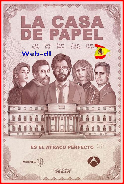 5188f9d1c1fe2d1d2740333c8d6acd59 - La Casa de Papel  (2017) [T.Única] [Web-dl, Español] [Thriller, Drama, Robos] [15/15]