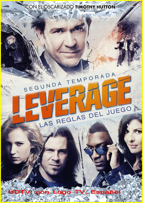 6ad1a06183d52b92437a3bb677ec1343 - Leverage: Las Reglas Del Juego (2010) [T2] [HDTV, Logo TV, Español] [Drama, Acción]