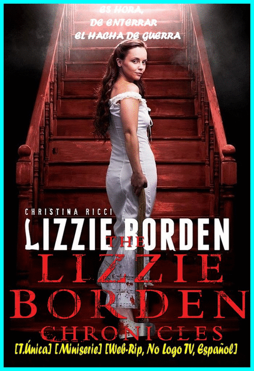 a194635c0d2a5aa6d5890586454bac25 - The Lizzie Borden Chronicles (2015) [T.Única] [Miniserie] [Web-Rip, No Logo TV, Español, Thriller] [8/8]