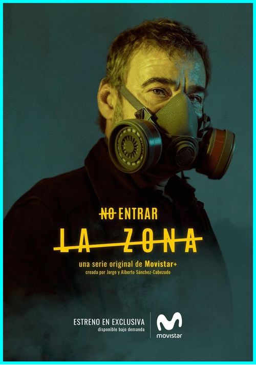 add4782a1d6ae6b24fb2a8a455d55ba9 - La Zona (2017) [T1] [Web-Rip, No Logo TV, Español] [Thriller, Catástrofes] [3/8] [Multi.]