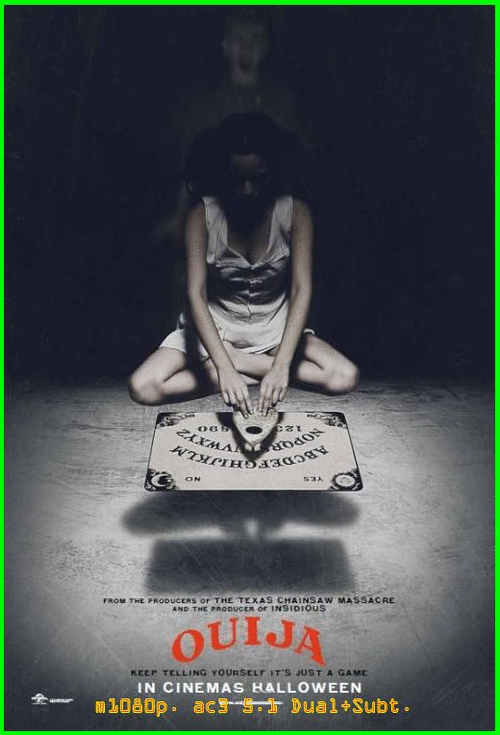 bae4bccbf7f615e938096271b23cc19e - Ouija (2014) [m1080p. ac3 5.1 Dual+Subt.] [Terror] [MeGa]