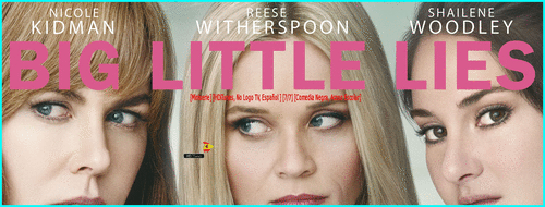 dac80df132a6cf38730190227f5da563 - Big Little Lies (2017) [Miniserie] [HDiTunes, No Logo TV, Español] [Comedia Negra] [MeGa]