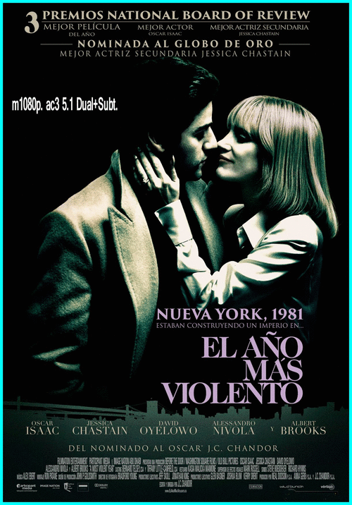 e5dfedf501f0fb41cb8c0b308ce334ef - El Año Más Violento (2014) [m1080p. ac3 5.1 Dual+Subt.] [Drama] [MeGa]