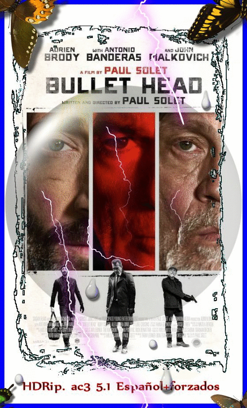04ae2af6b7cc31b134d3b001c482baba - Bullet Head (2017) [HDRip. ac3 5.1 Español+forzados] [Thriller, Crimen]
