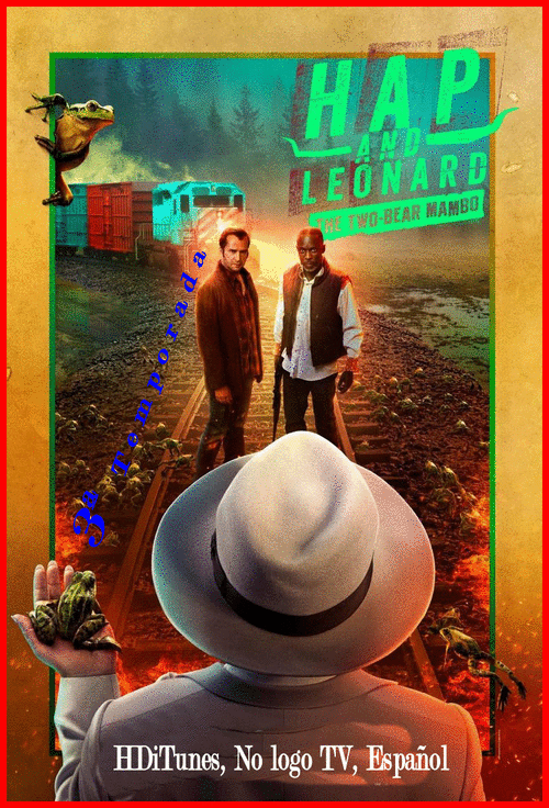 e6ddd73d71722d53f6b888583149e79a - Hap and Leonard: The Two Bear Mambo (2018) [T3] [HDiTunes, No Logo TV, Español] [Thriller-Drama] [6/6]