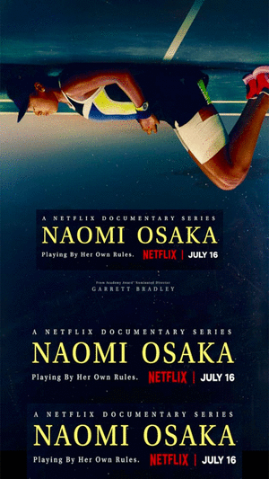 NAOMI OSAKA, the docuseries is coming to Netflix, July 16.
