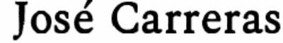 José Carreras.