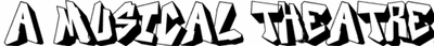 El Teatro musical: Orígenes y Trayectoria